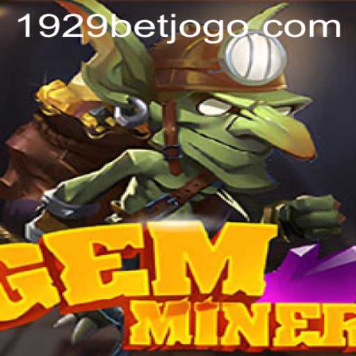 Exploring the Depths of GemMiner: A Thrilling New Experience for 1929Bet Enthusiasts