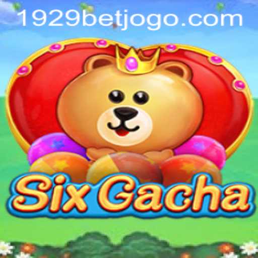SixGacha: Engaging in a Thrilling Gaming Experience with 1929bet